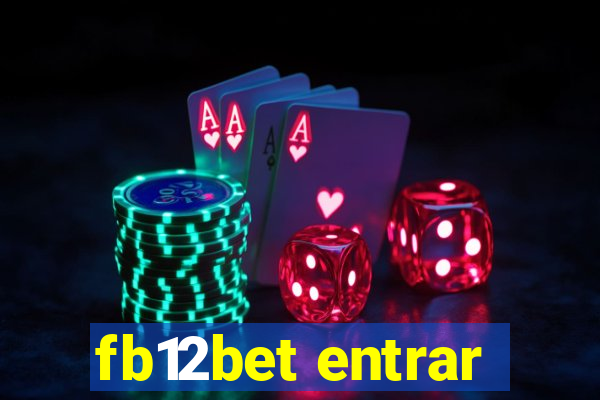 fb12bet entrar